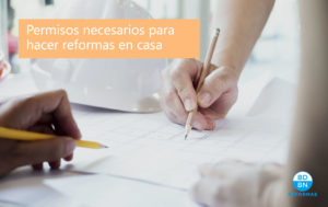 permisos para reformar una casa